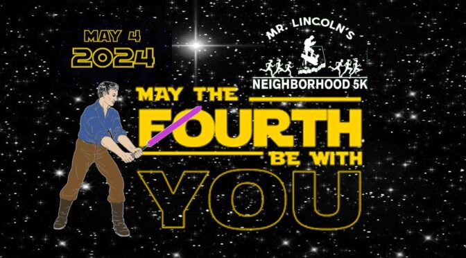 Registration is Open for the 14th Mr. Lincoln’s Neighborhood 5K